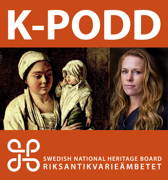 K-podd 46: Annika Sandén om att komma nära 1600-talets människor